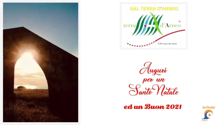 A tutti vanno gli Auguri di Buon Natale 🎅 e Felice 2021 🍾 del GAL Terra d'Arneo